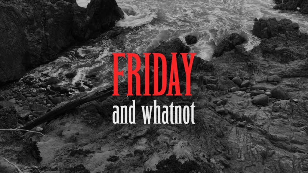 Friday and whatnot cover in red over black and white rough shores.